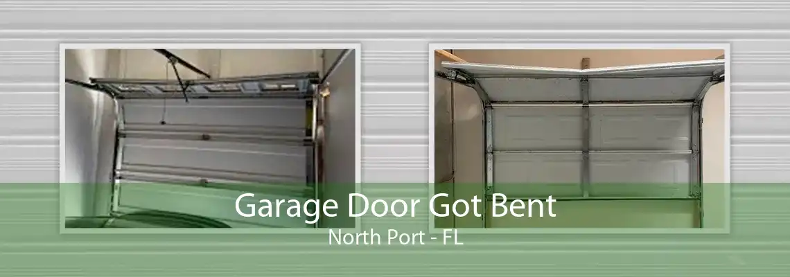 Garage Door Got Bent North Port - FL