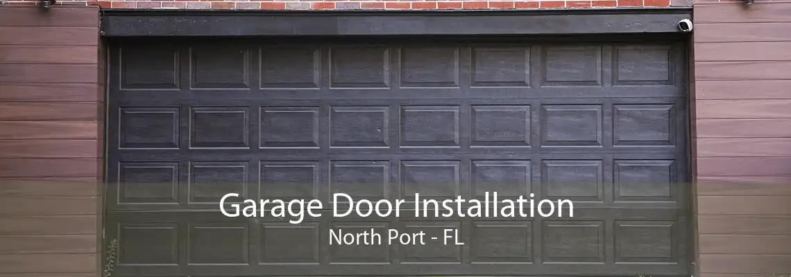 Garage Door Installation North Port - FL