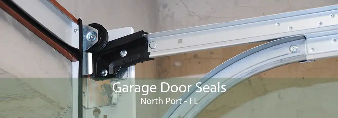 Garage Door Seals North Port - FL
