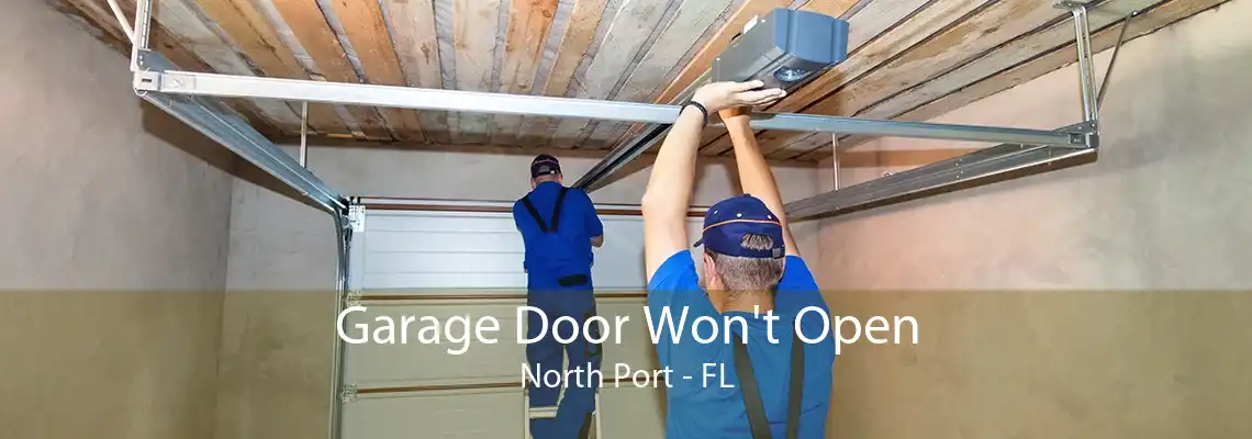 Garage Door Won't Open North Port - FL