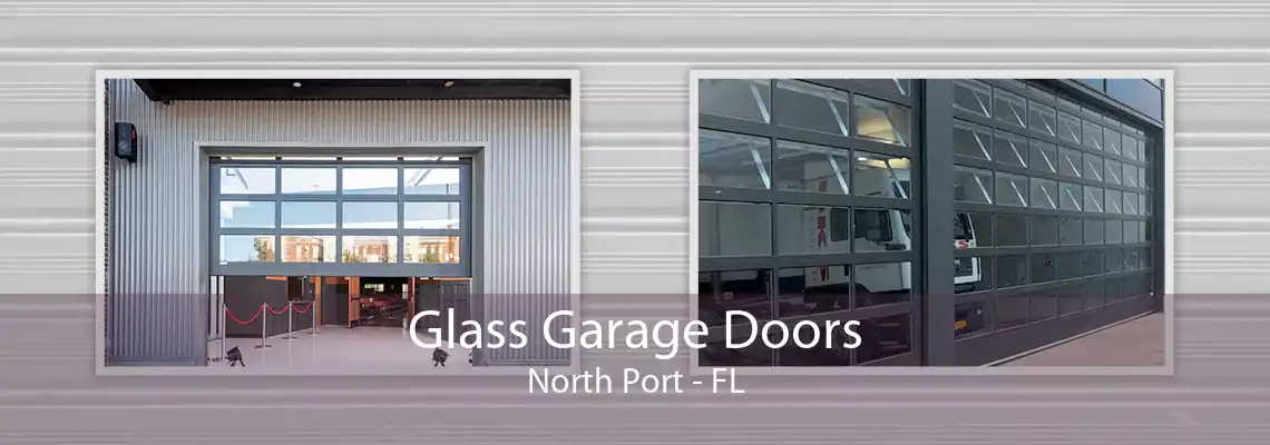 Glass Garage Doors North Port - FL