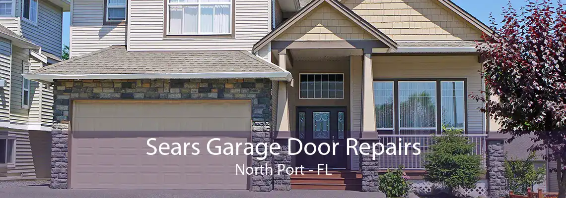Sears Garage Door Repairs North Port - FL